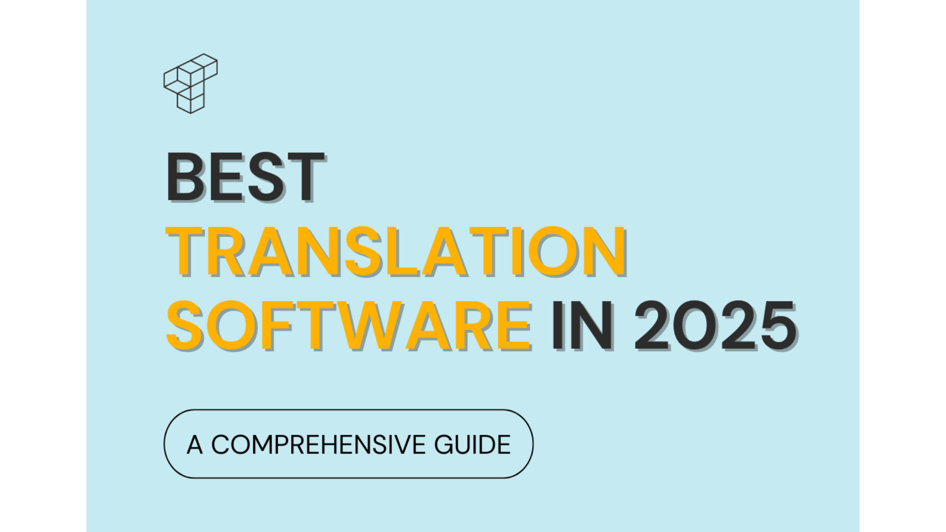 What is translation software in 2025?